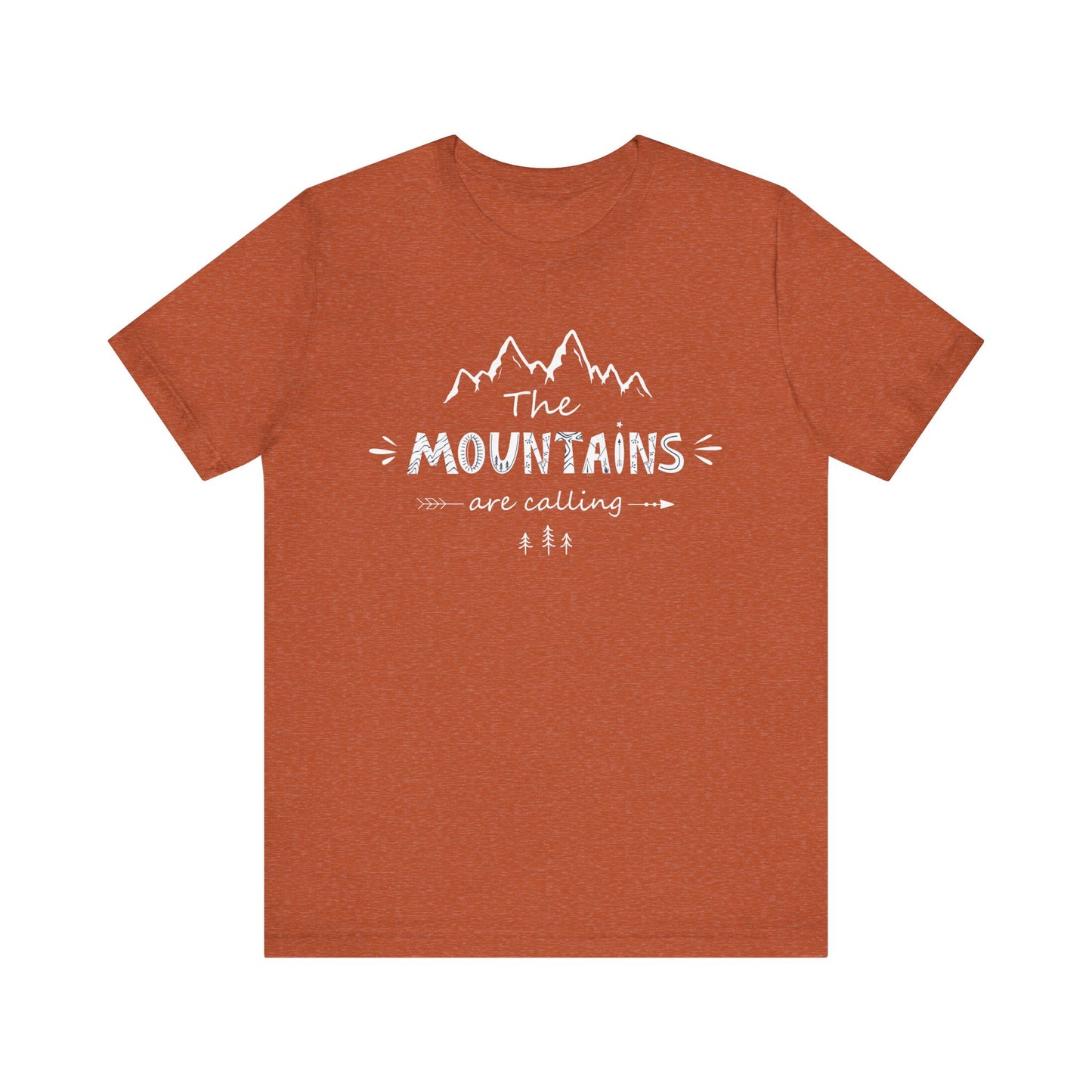 The Mountains Are Calling T-Shirt