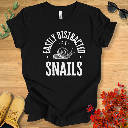 Easily Distracted by Snails T-Shirt