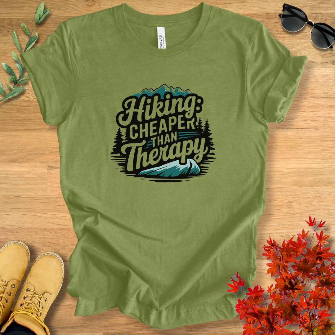 Hiking: Cheaper Than Therapy T-Shirt