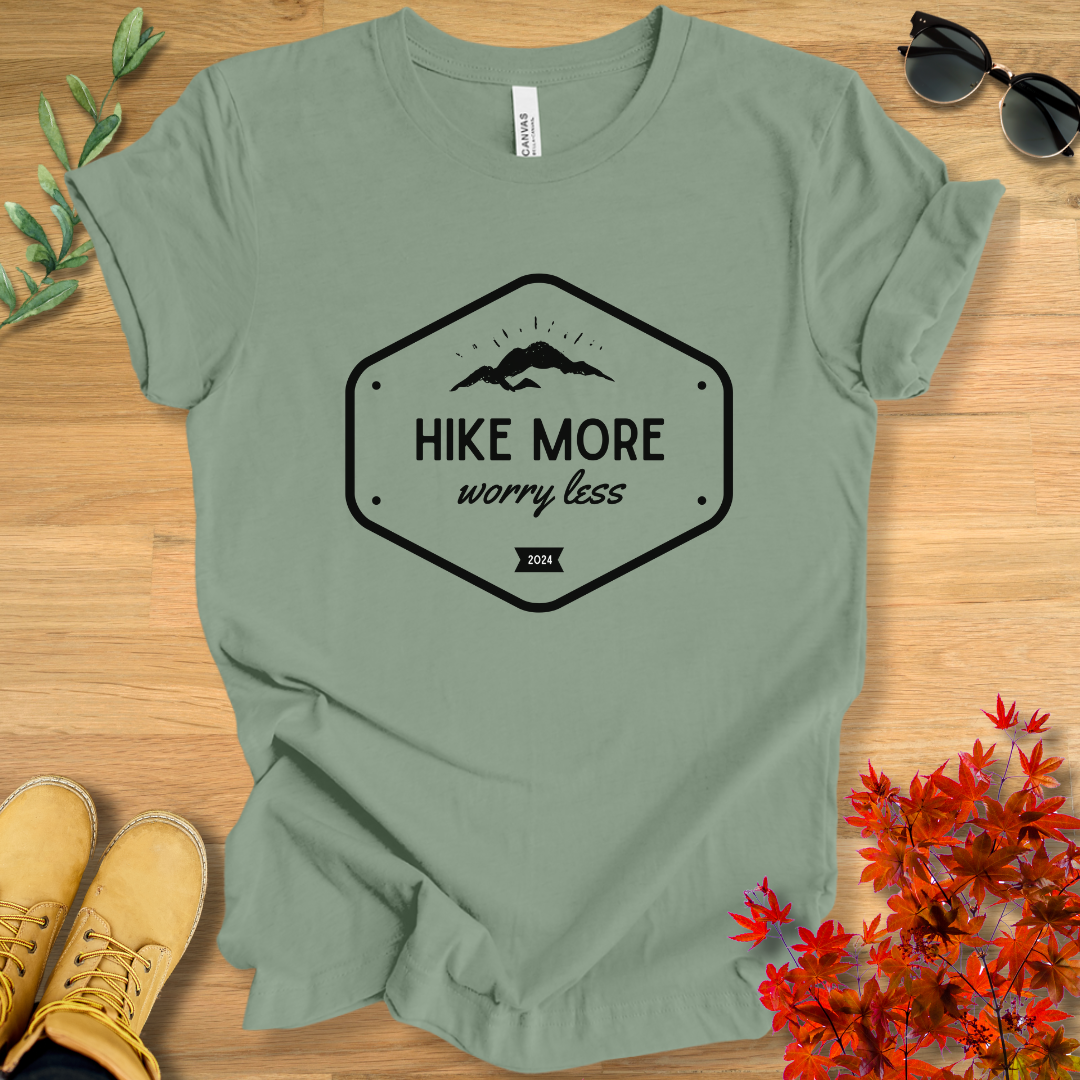 Hike More Worry Less T-Shirt