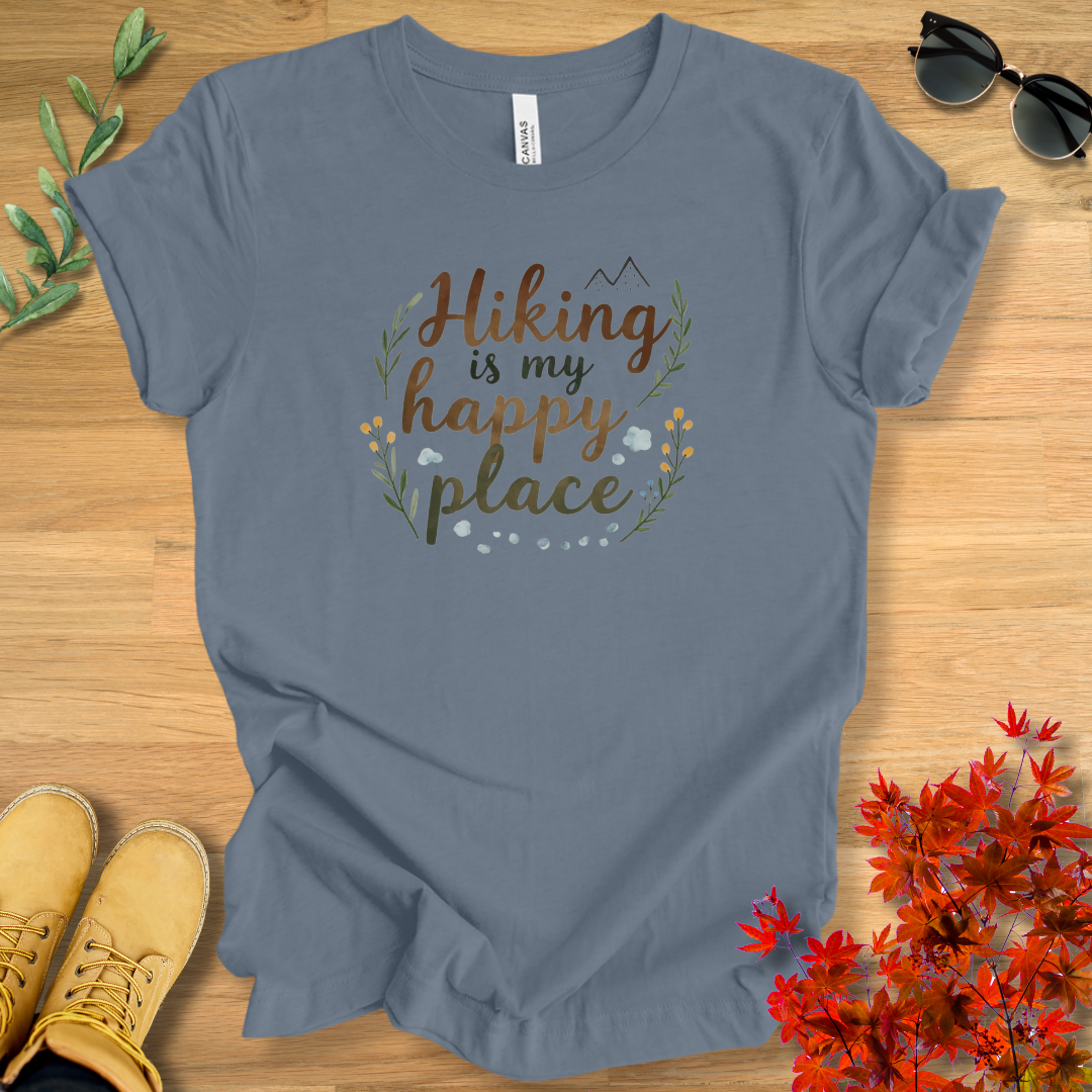 Hiking Is My Happy Place T-Shirt